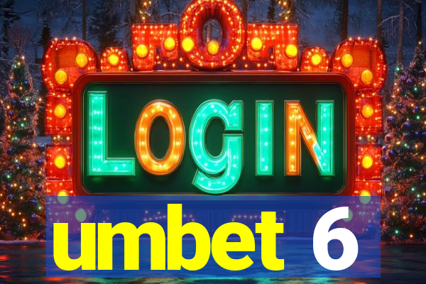 umbet 6